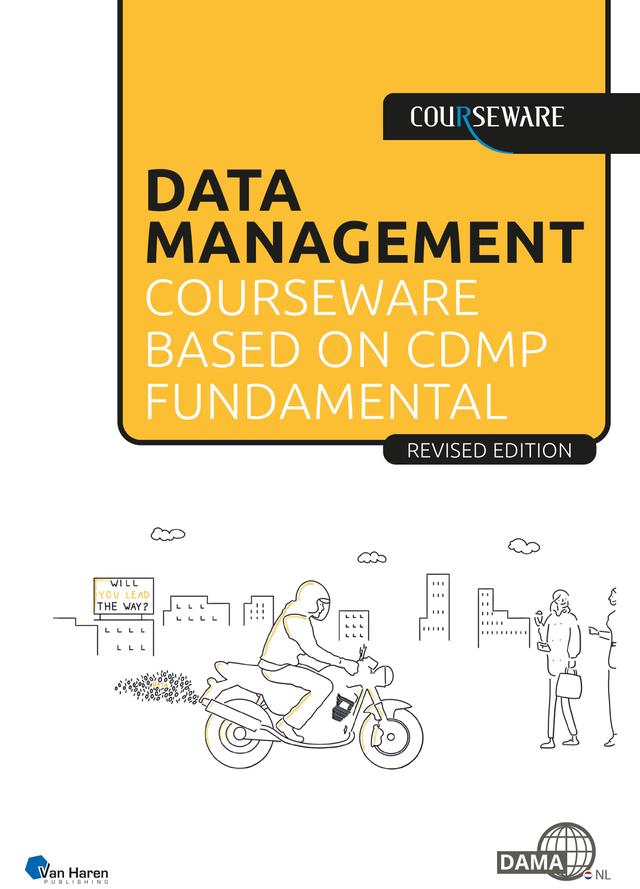 Data Management courseware based on CDMP Fundamentals by Strategy Alliance BV / And More Group BV