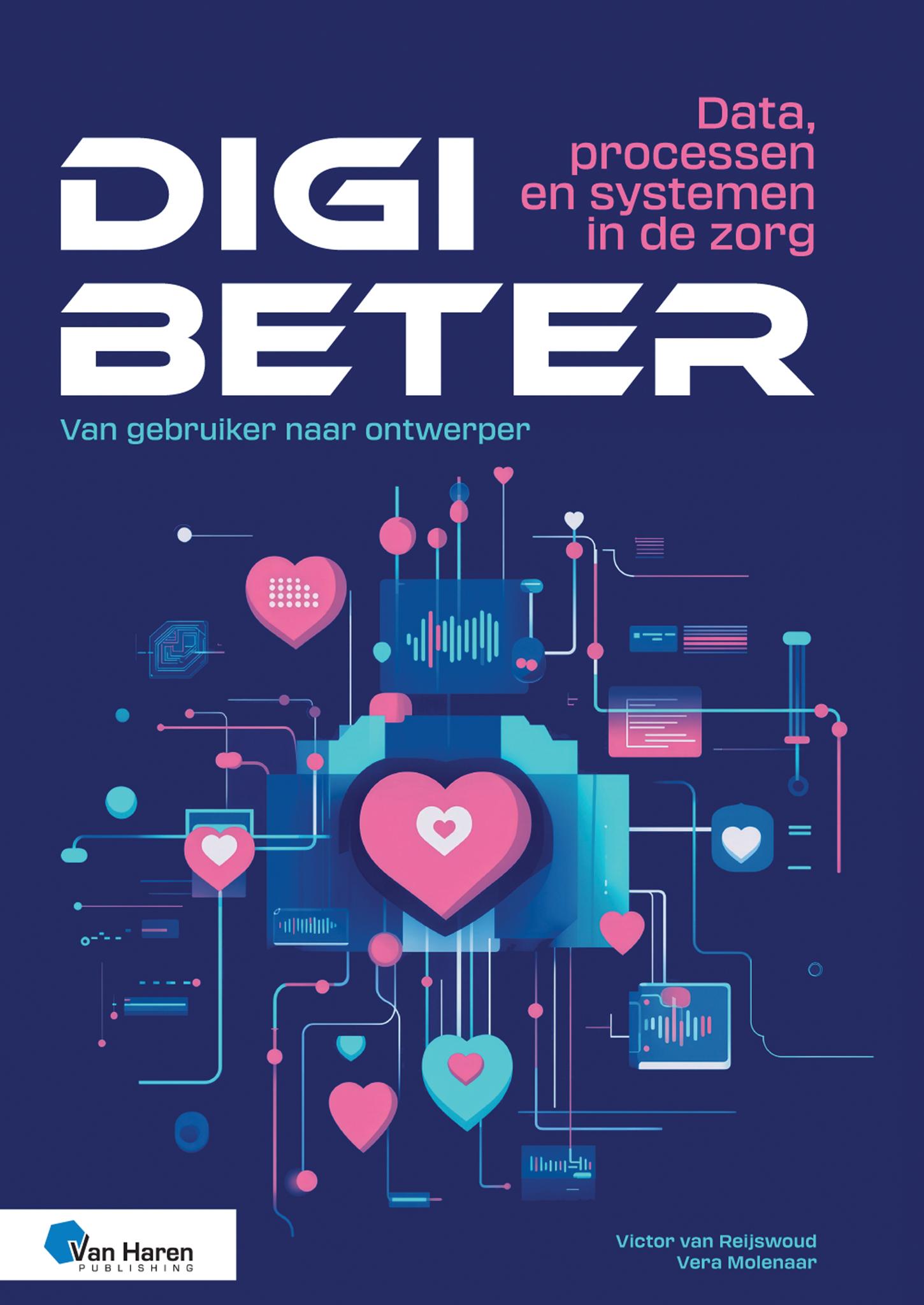 Digibeter - Data, processen en systemen in de zorg