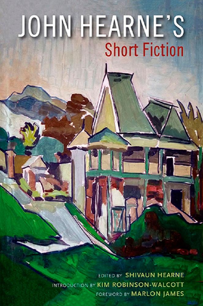 John Hearne's Short Fiction
