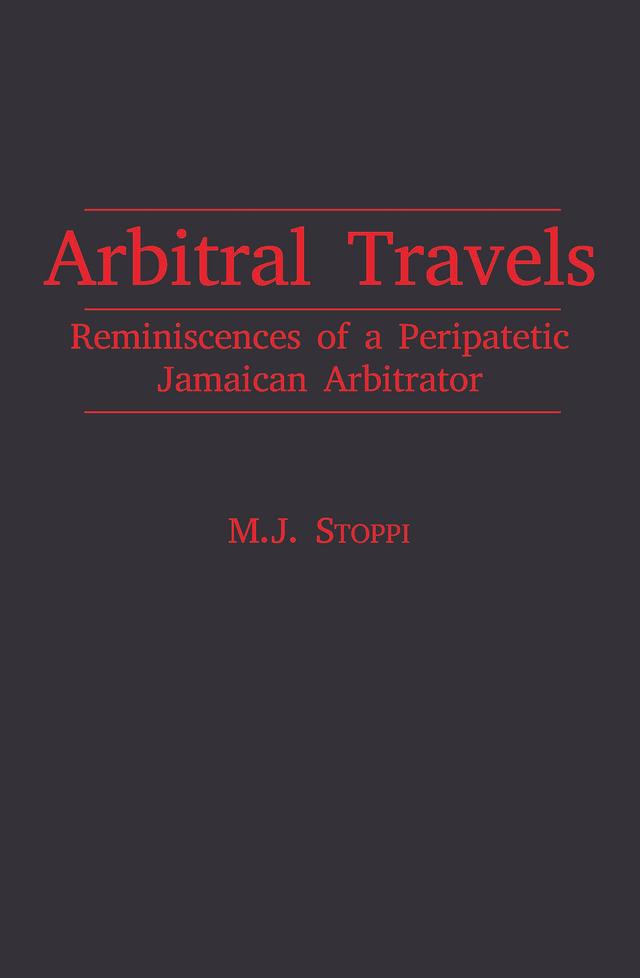 Arbitral Travels by Maurice J. Stoppi