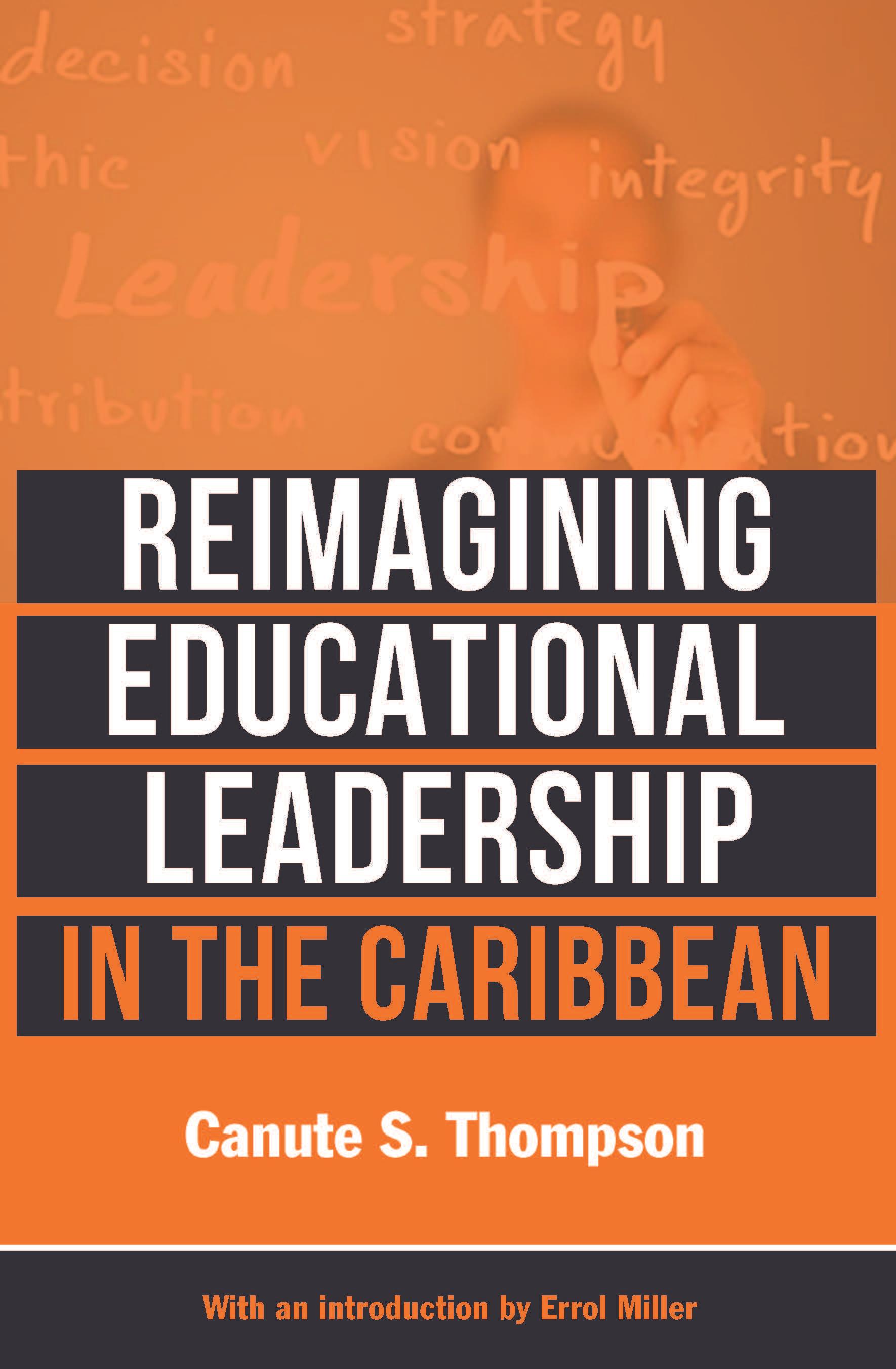 Reimagining Educational Leadership in the Caribbean
