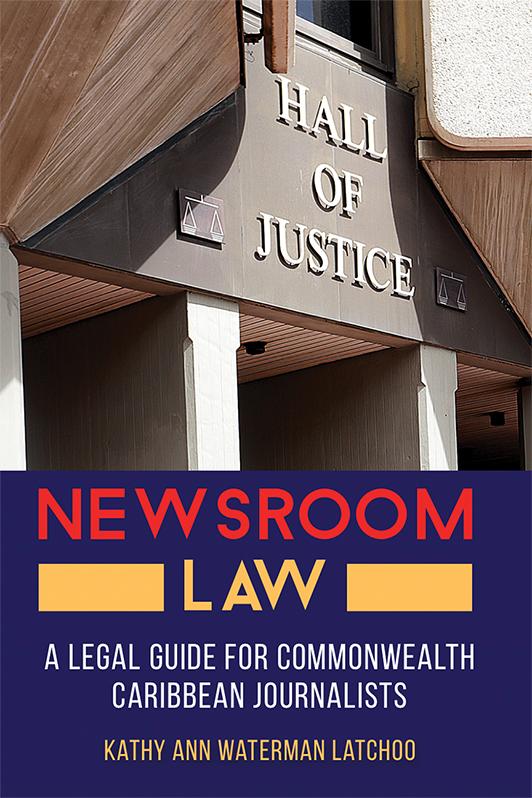 Newsroom Law by Kathy Ann Waterman Latchoo