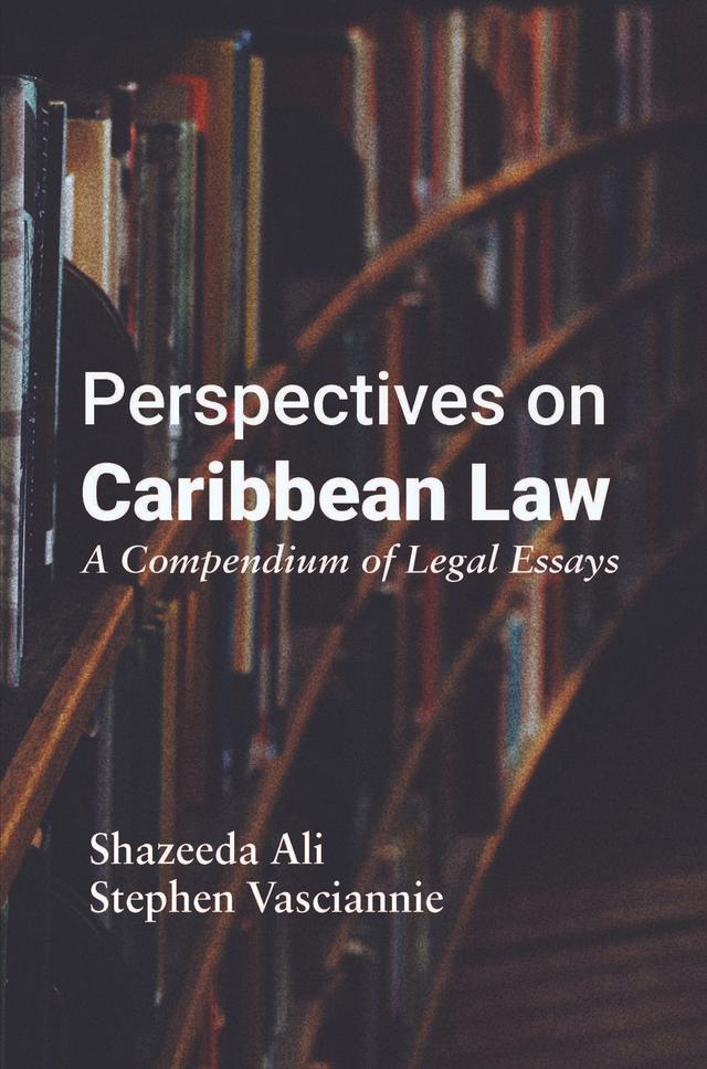 Perspectives on Caribbean Law by Shazeeda Ali, Stephen Vasciannie