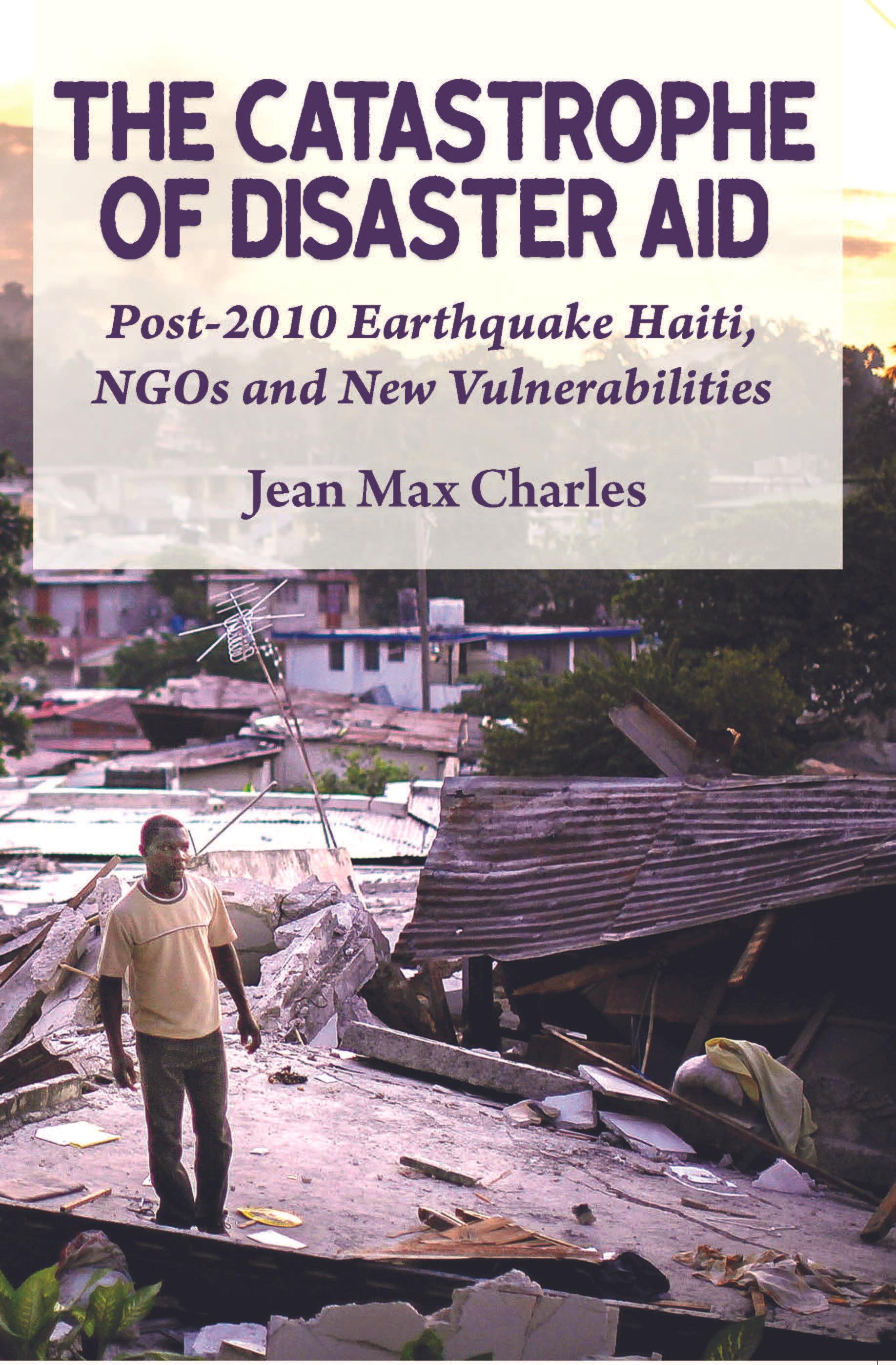 The Catastrophe of Disaster Aid
