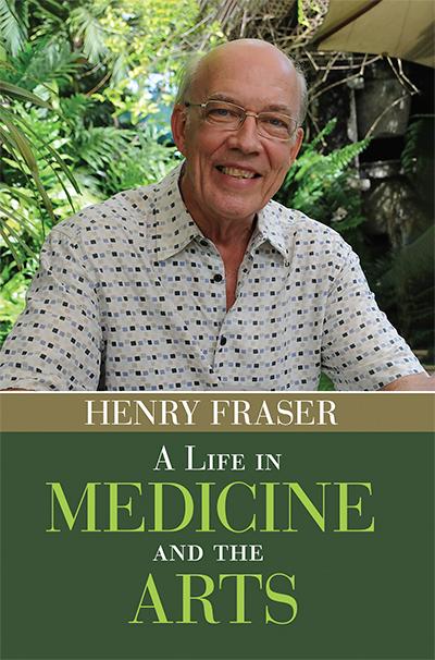A Life in Medicine and the Arts
