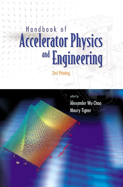 HDBK OF ACCEL PHYS & ENG (3P) by Chao Alexander Wu, Tigner Maury