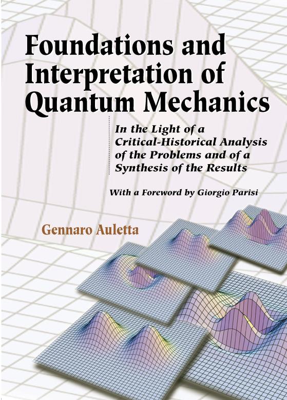 FOUND & INTERPRETATION OF QUANTUM MECH.. by Auletta Gennaro, Parisi Giorgio