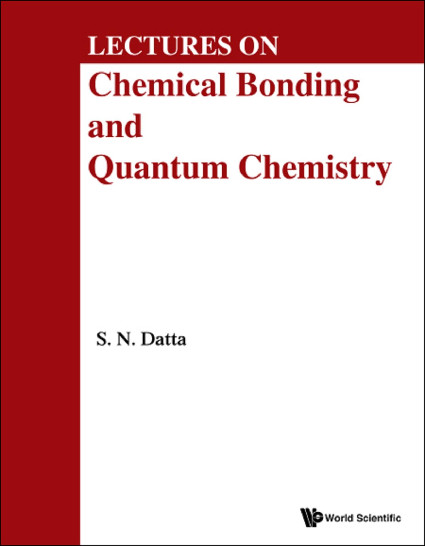 LECTURES ON CHEMICAL BONDING AND QUANTUM CHEMISTRY