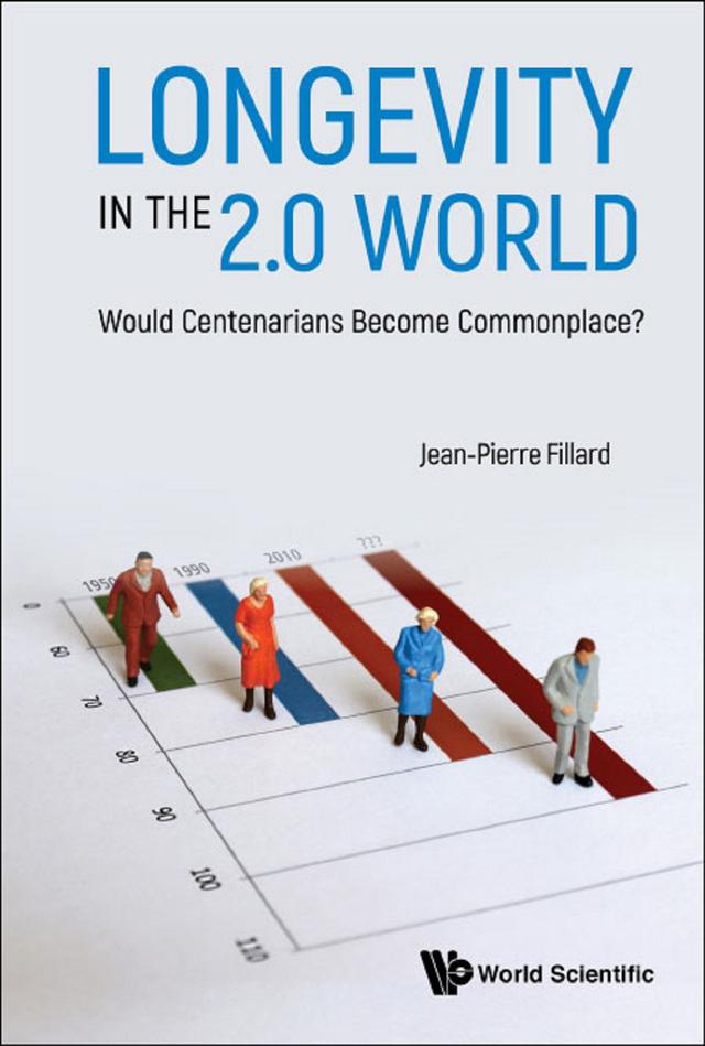 LONGEVITY IN THE 2.0 WORLD by Jean-pierre Fillard