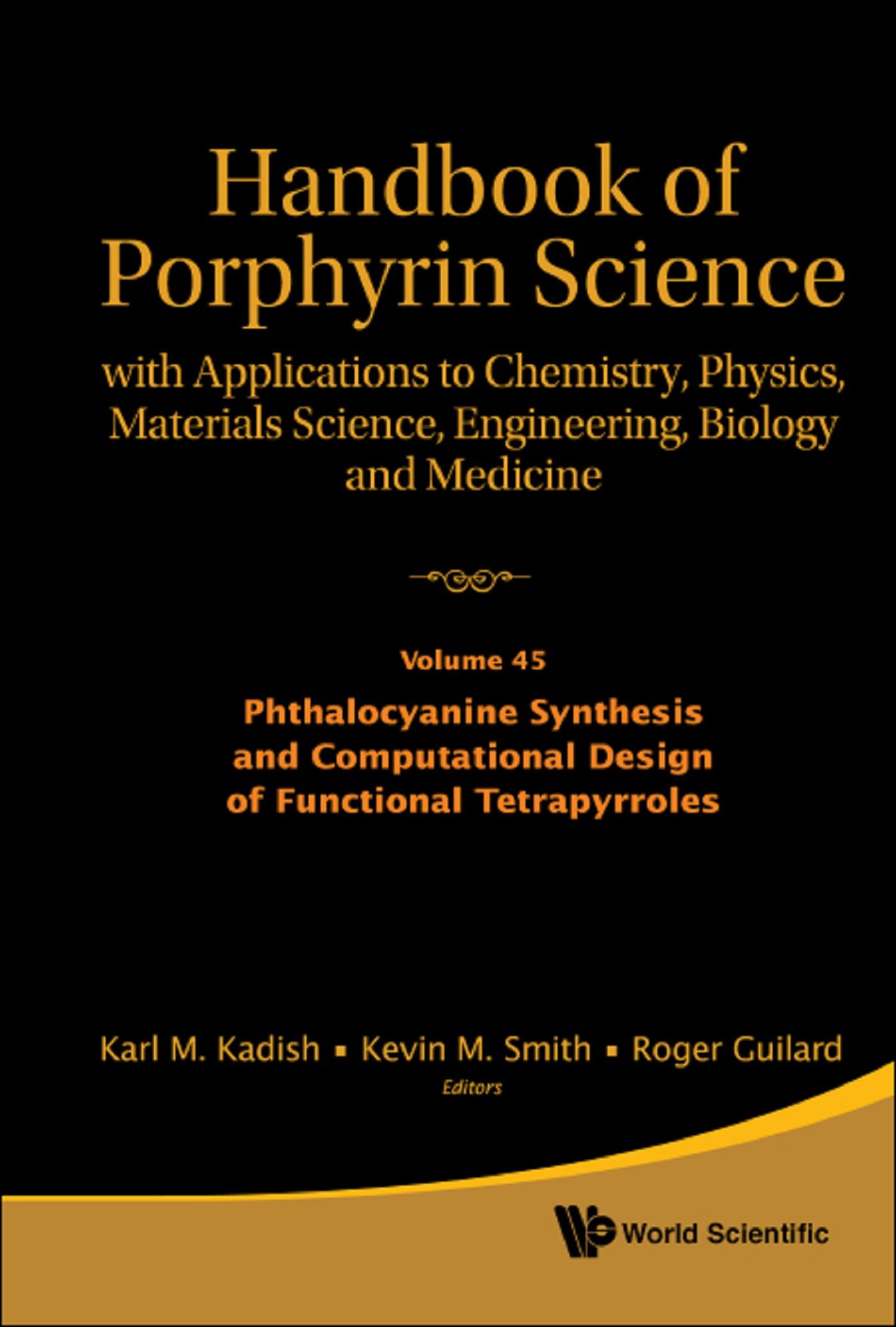 HDBK OF PORPHYRIN SCI (V45)