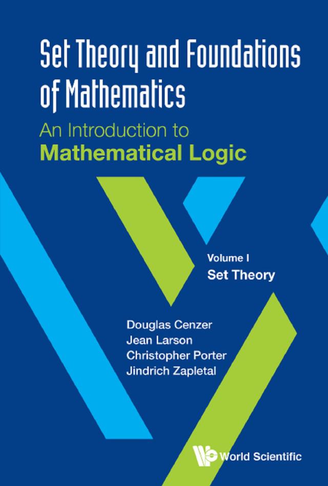 SET THEO & FOUNDATION MATH (V1) by Christopher Porter, Douglas Cenzer, Jean Larson, Jindrich Zapletal