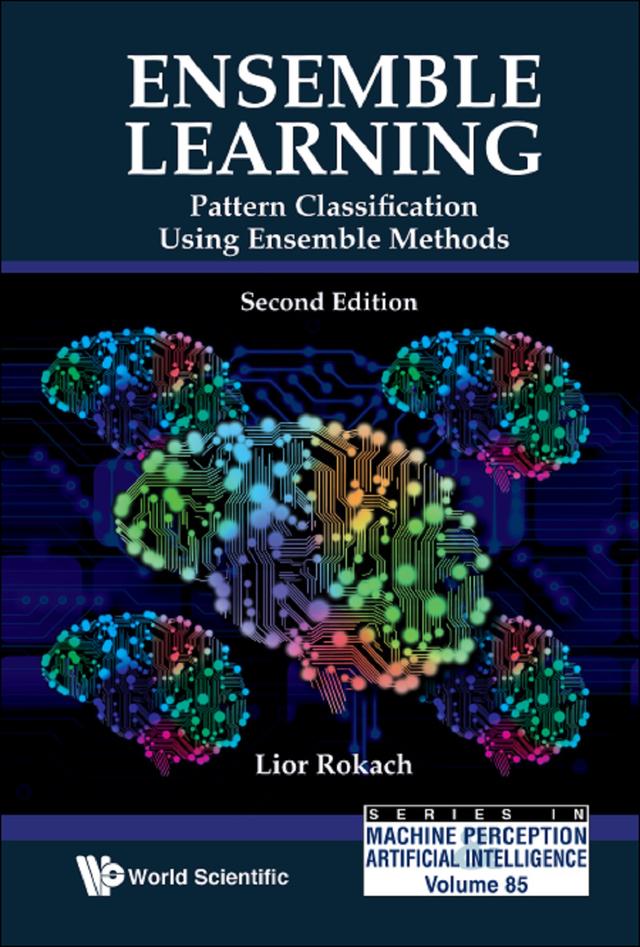 ENSEMBLE LEARNING (2ND ED) by Lior Rokach