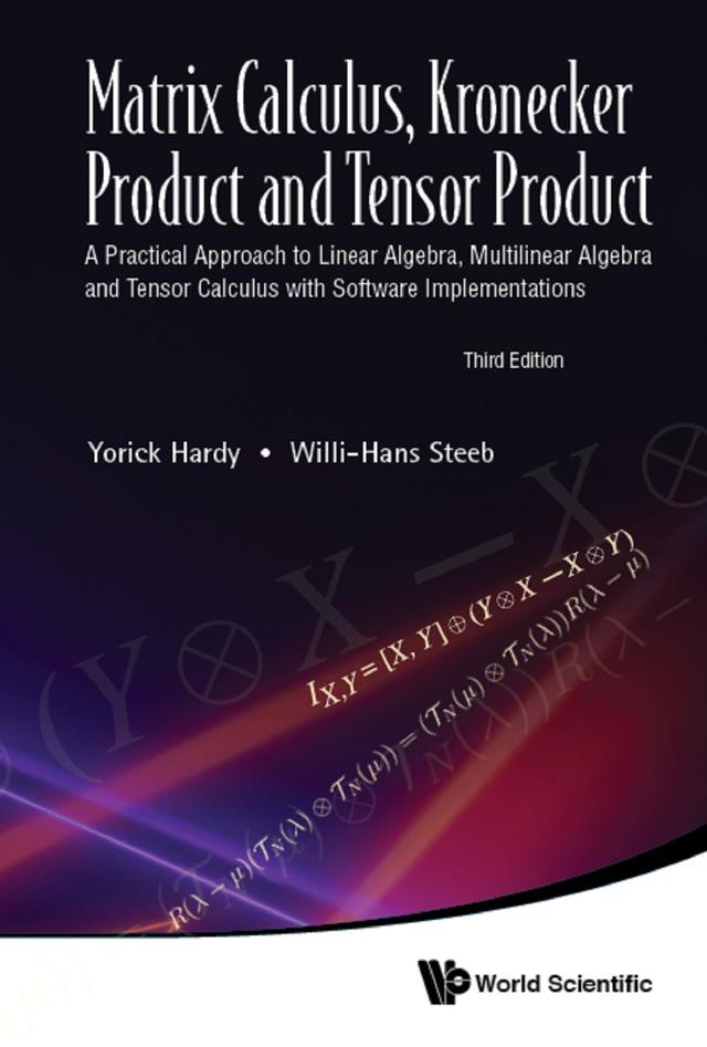 MATRIX CALCUL KRONECKER (3RD ED) by Willi-hans Steeb, Yorick Hardy