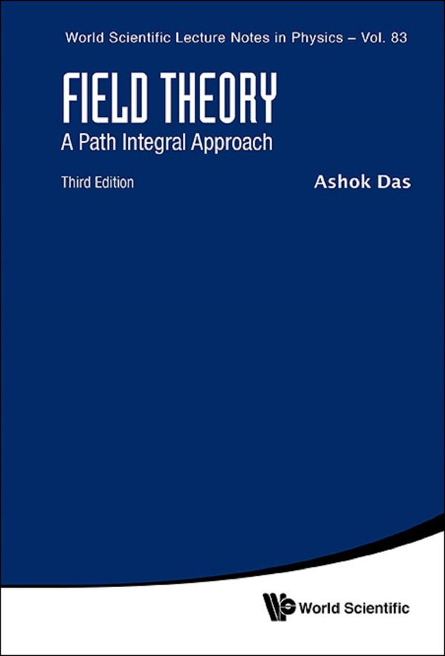 FIELD THEORY (3RD ED) by Ashok Das