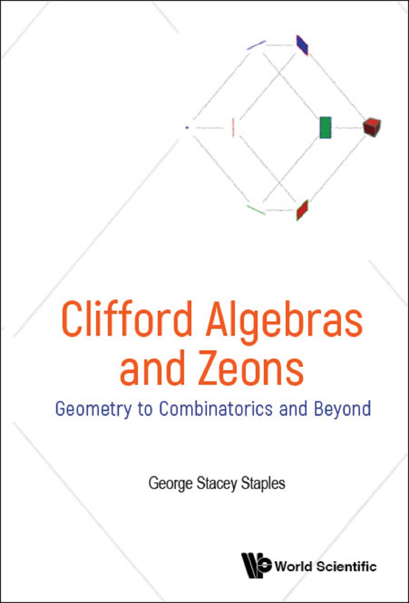 CLIFFORD ALGEBRAS AND ZEONS