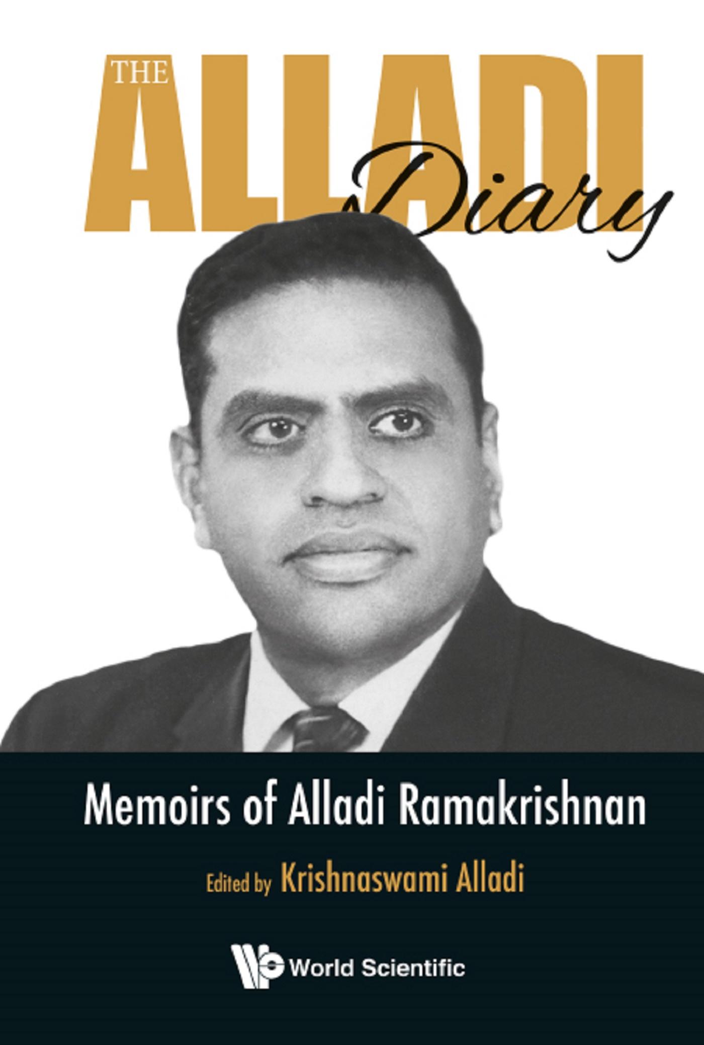 ALLADI DIARY, THE: MEMOIRS OF ALLADI RAMAKRISHNAN