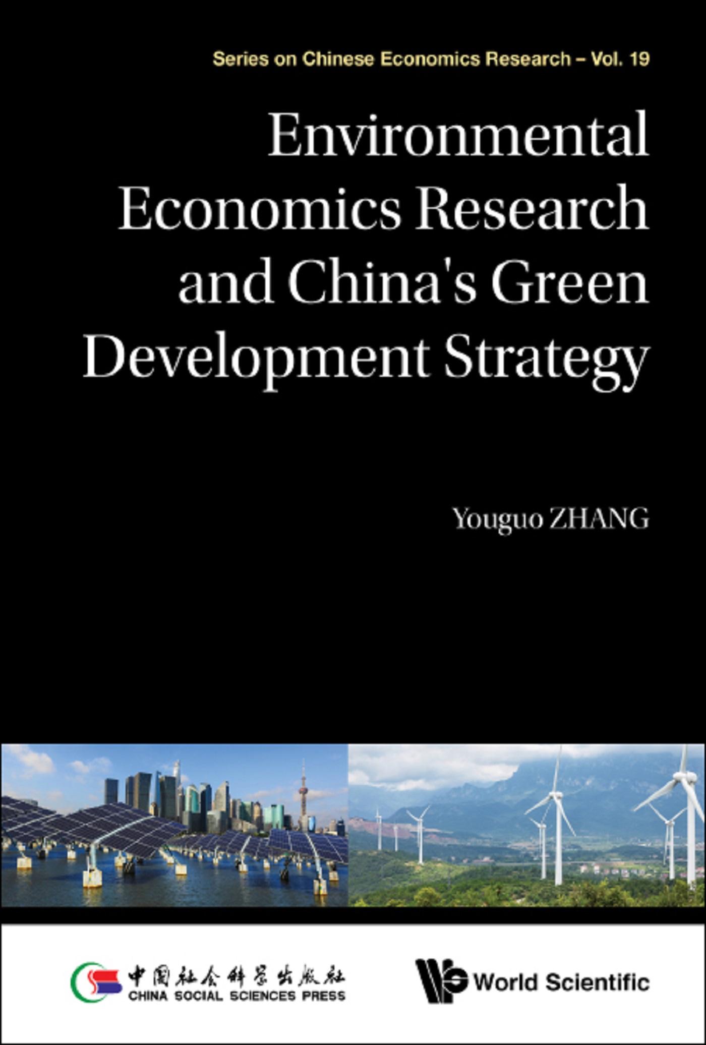 ENVIRONMENT ECONOMIC RESEARCH & CHN GREEN DEVELOP STRATEGY