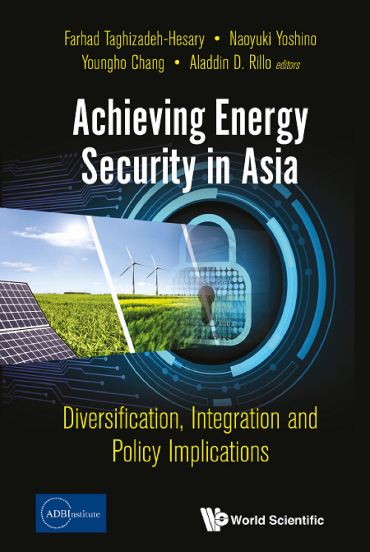 ACHIEVING ENERGY SECURITY IN ASIA