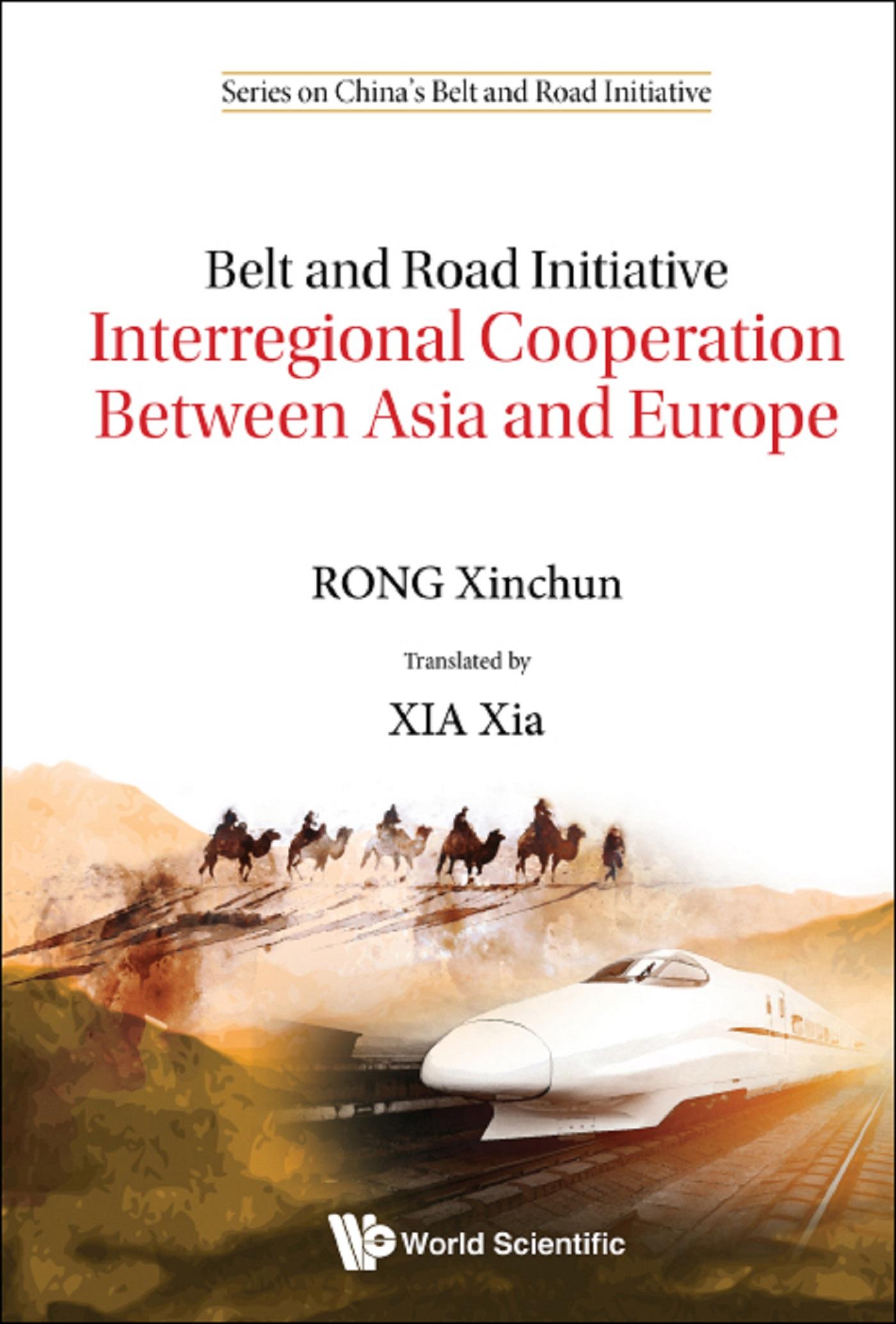 BELT AND ROAD INITIATIVE: INTERREG COOPER BWN ASIA & EUROPE