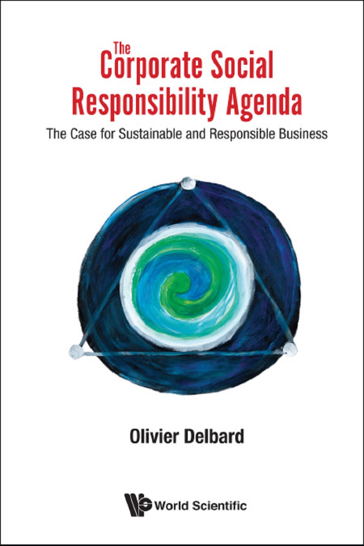 CORPORATE SOCIAL RESPONSIBILITY AGENDA, THE