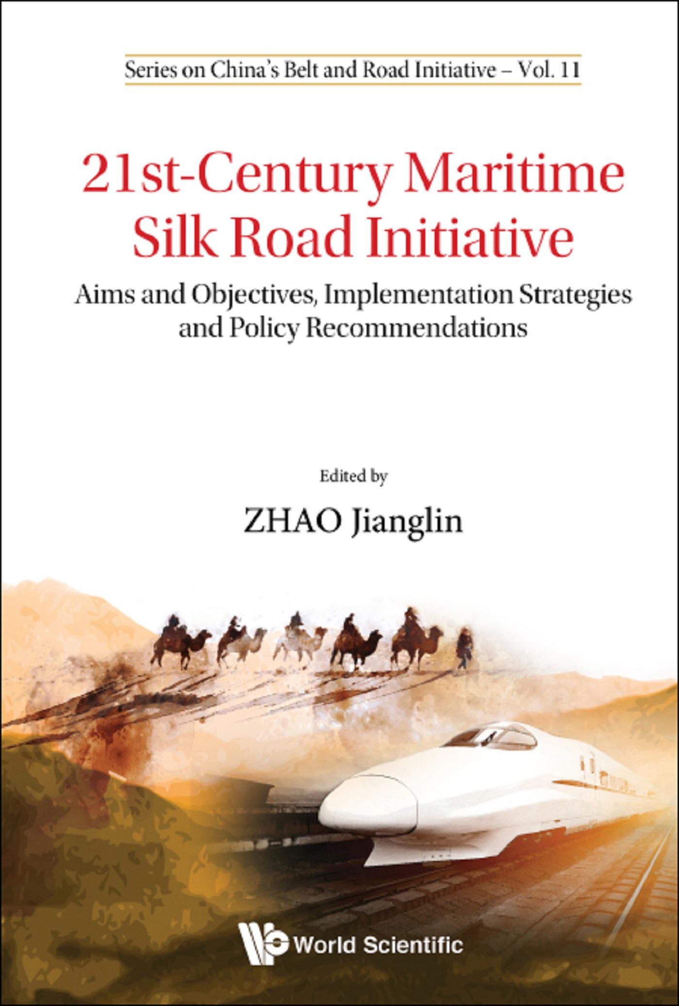21ST-CENTURY MARITIME SILK ROAD INITIATIVE