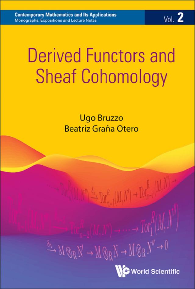 DERIVED FUNCTORS AND SHEAF COHOMOLOGY by Beatriz Grana Otero, Ugo Bruzzo