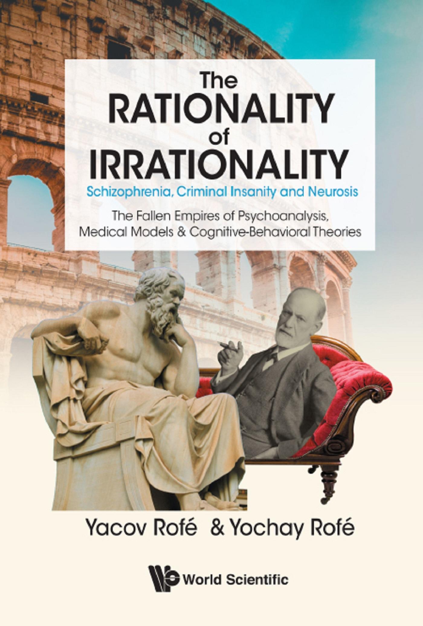RATIONALITY OF IRRATIONALITY, THE