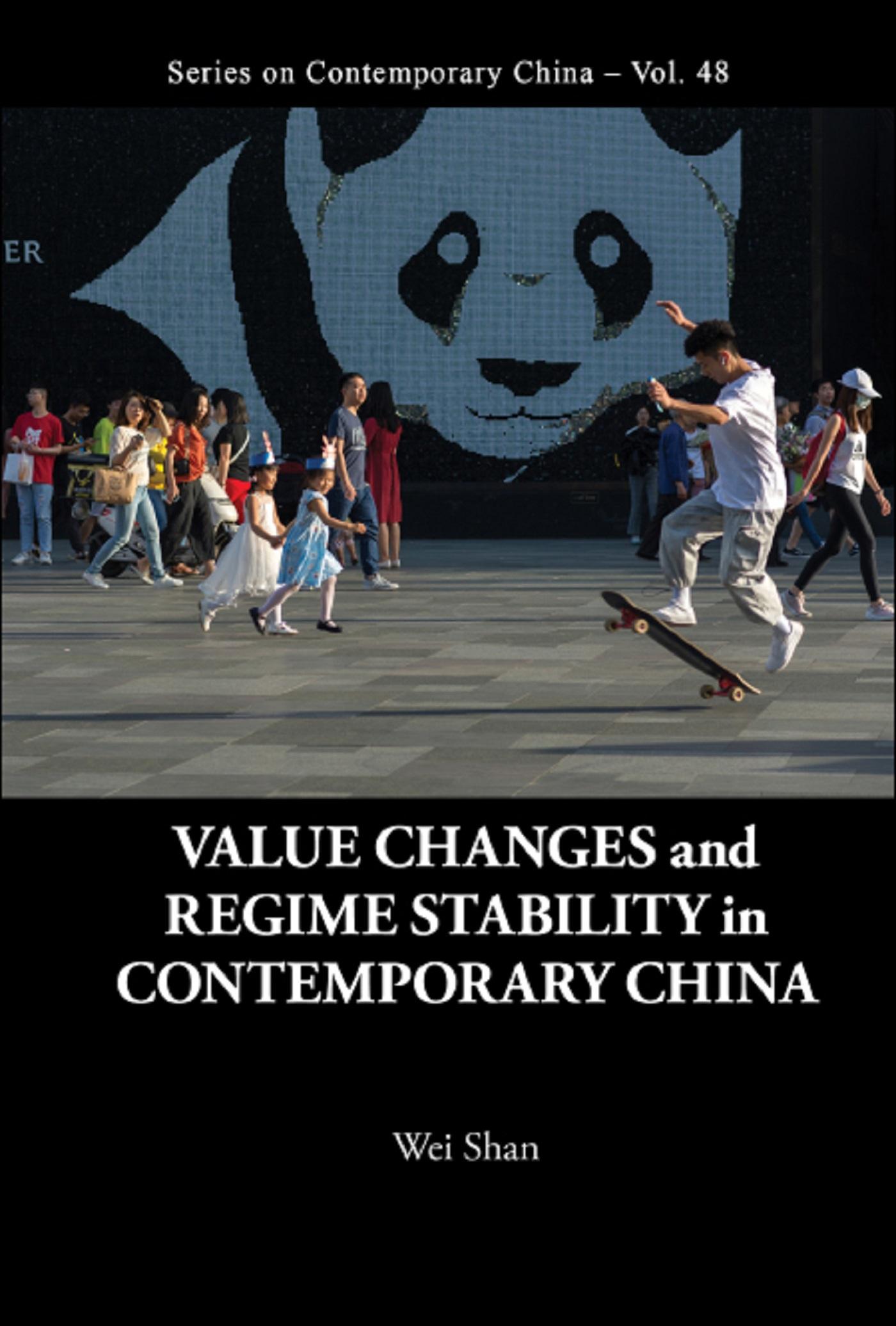 VALUE CHANGES AND REGIME STABILITY IN CONTEMPORARY CHINA