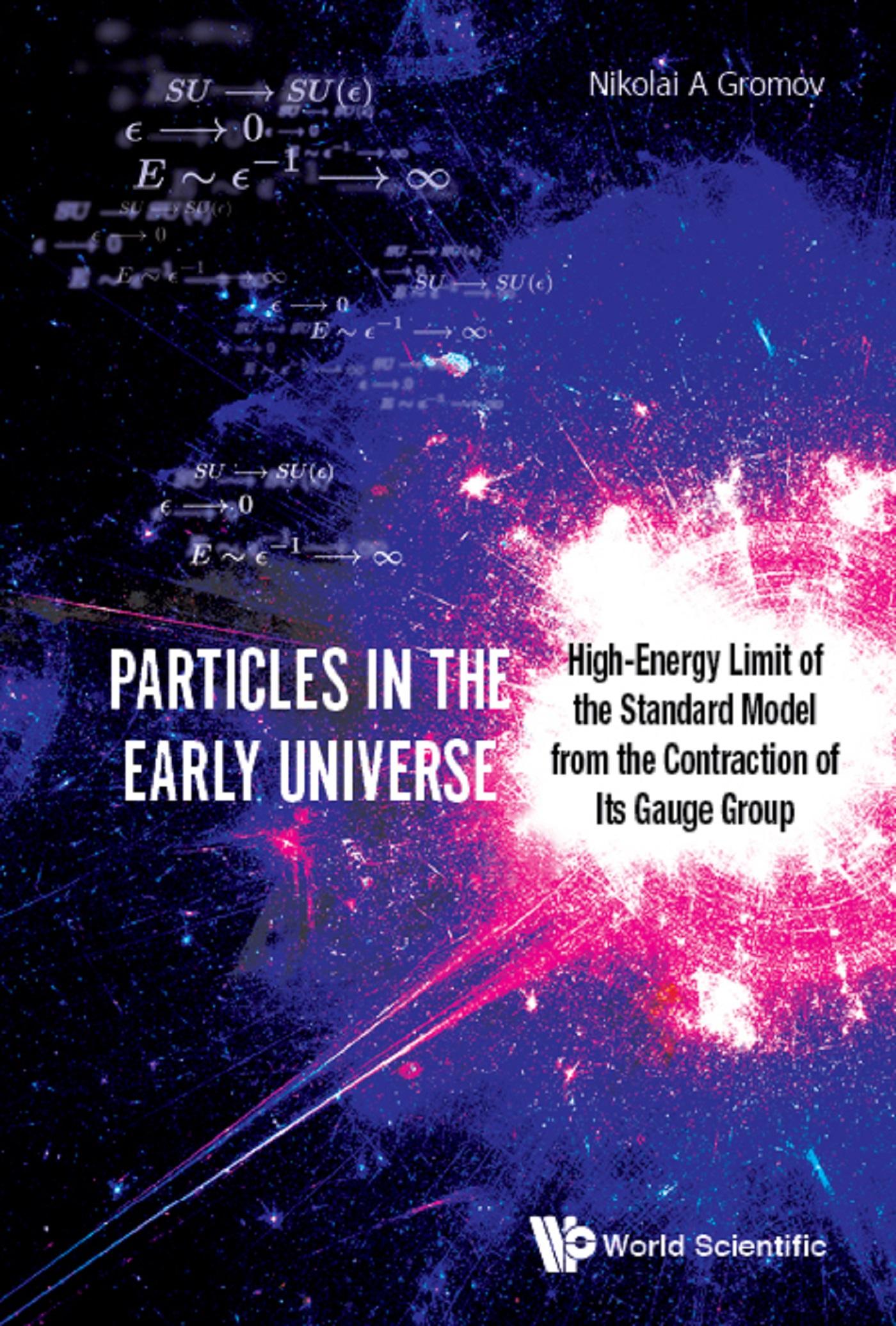 PARTICLES IN THE EARLY UNIVERSE