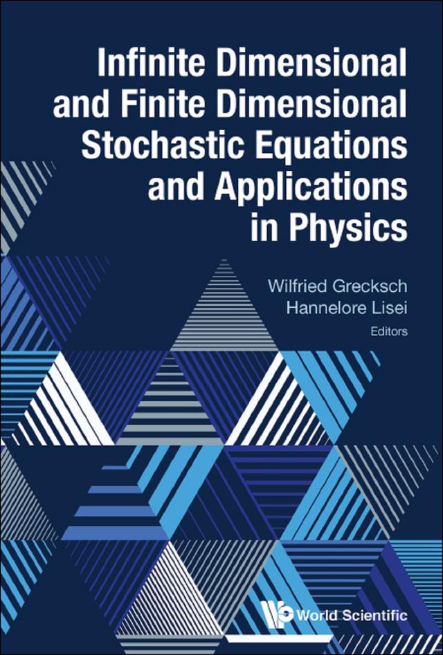 INFINITE DIMENSION & FINITE DIMENSION STOCH EQUATION & APPL by Hannelore Lisei, Wilfried Grecksch