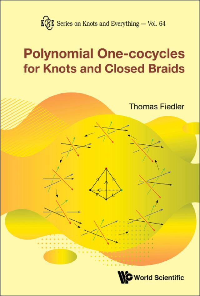 POLYNOMIAL ONE-COCYCLES FOR KNOTS AND CLOSED BRAIDS by Thomas Fiedler