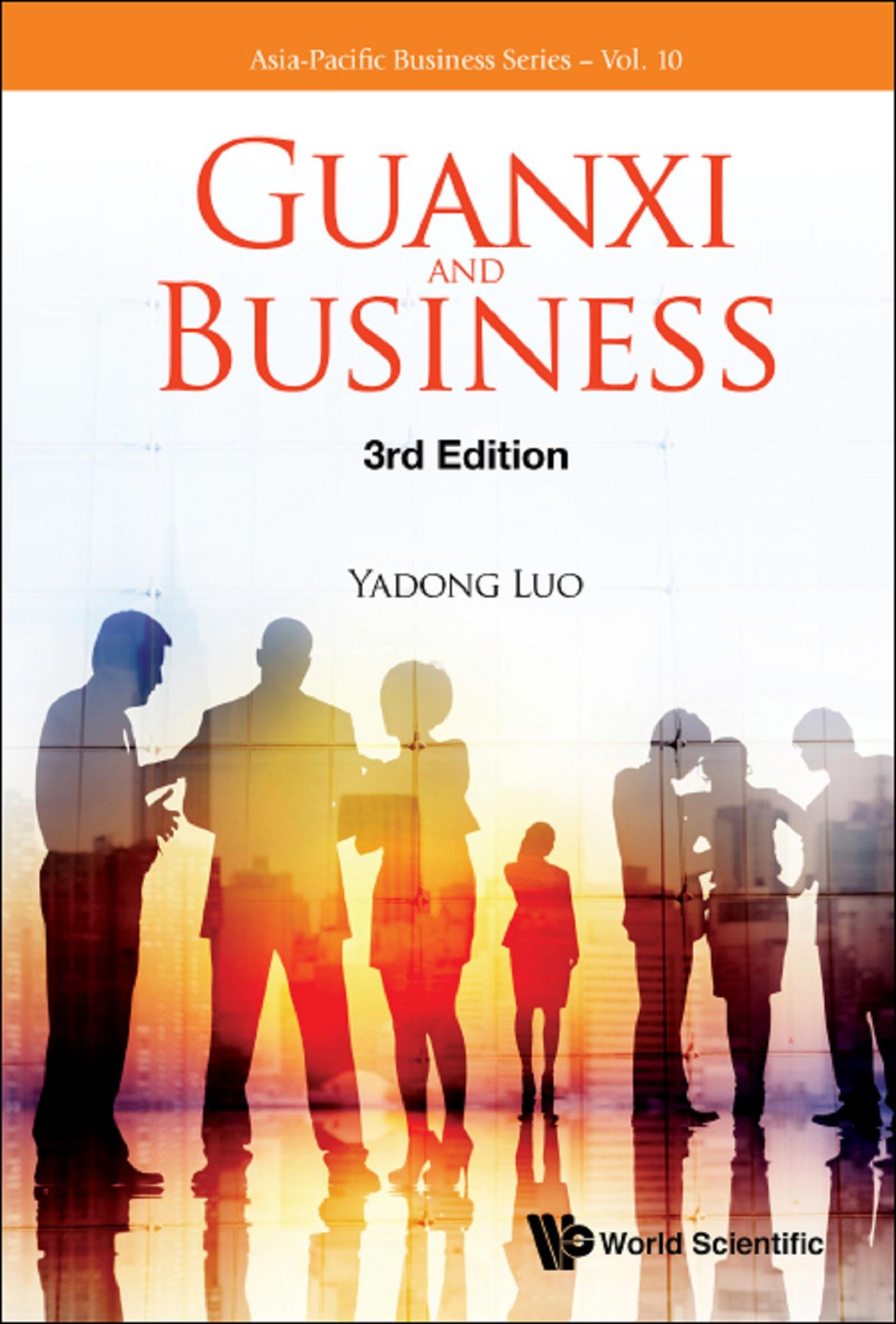 GUANXI AND BUSINESS (3RD ED)