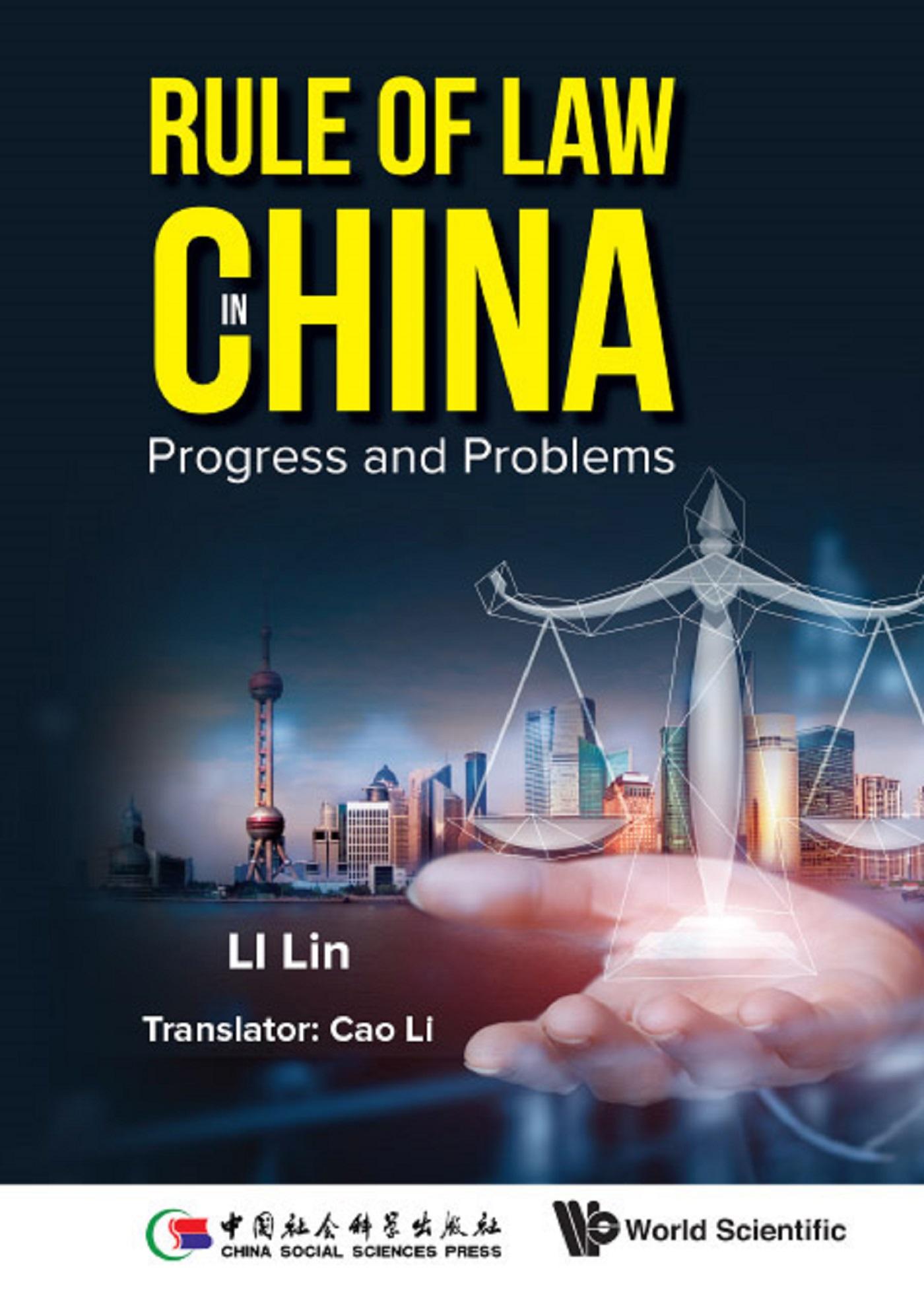 RULE OF LAW IN CHINA: PROGRESS AND PROBLEMS
