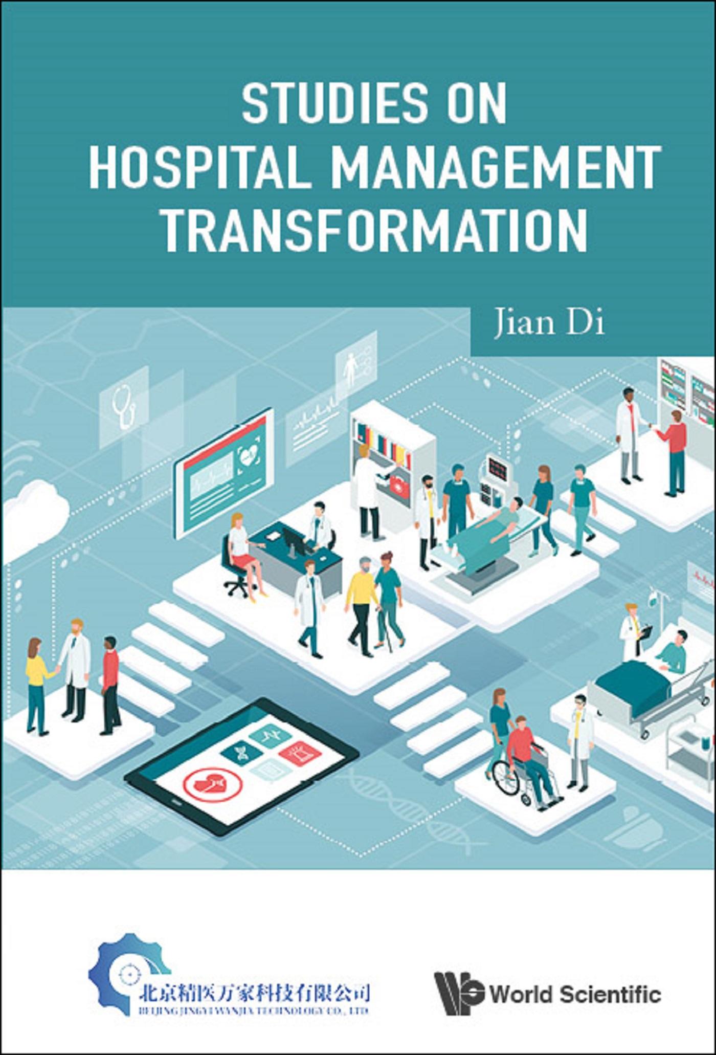 STUDIES ON HOSPITAL MANAGEMENT TRANSFORMATION