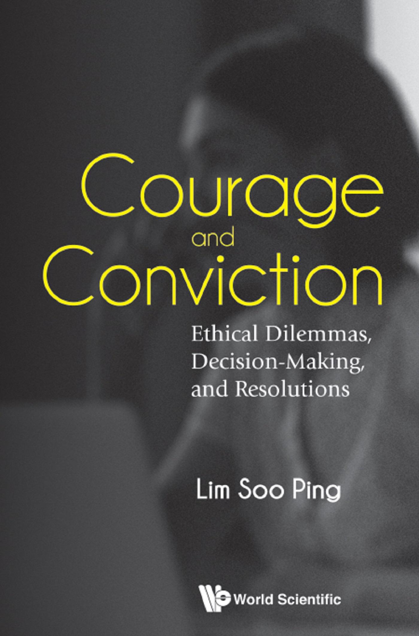 COURAGE AND CONVICTION