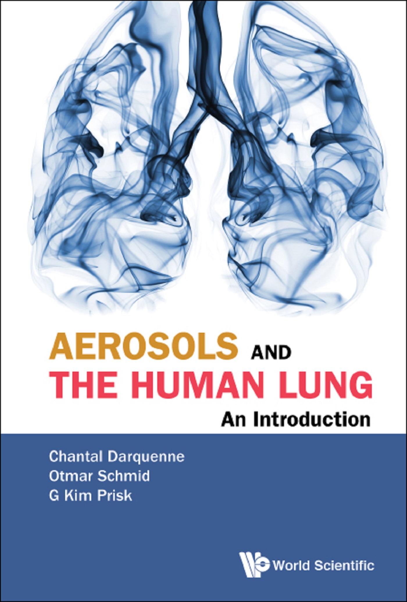 AEROSOLS AND THE HUMAN LUNG: AN INTRODUCTION
