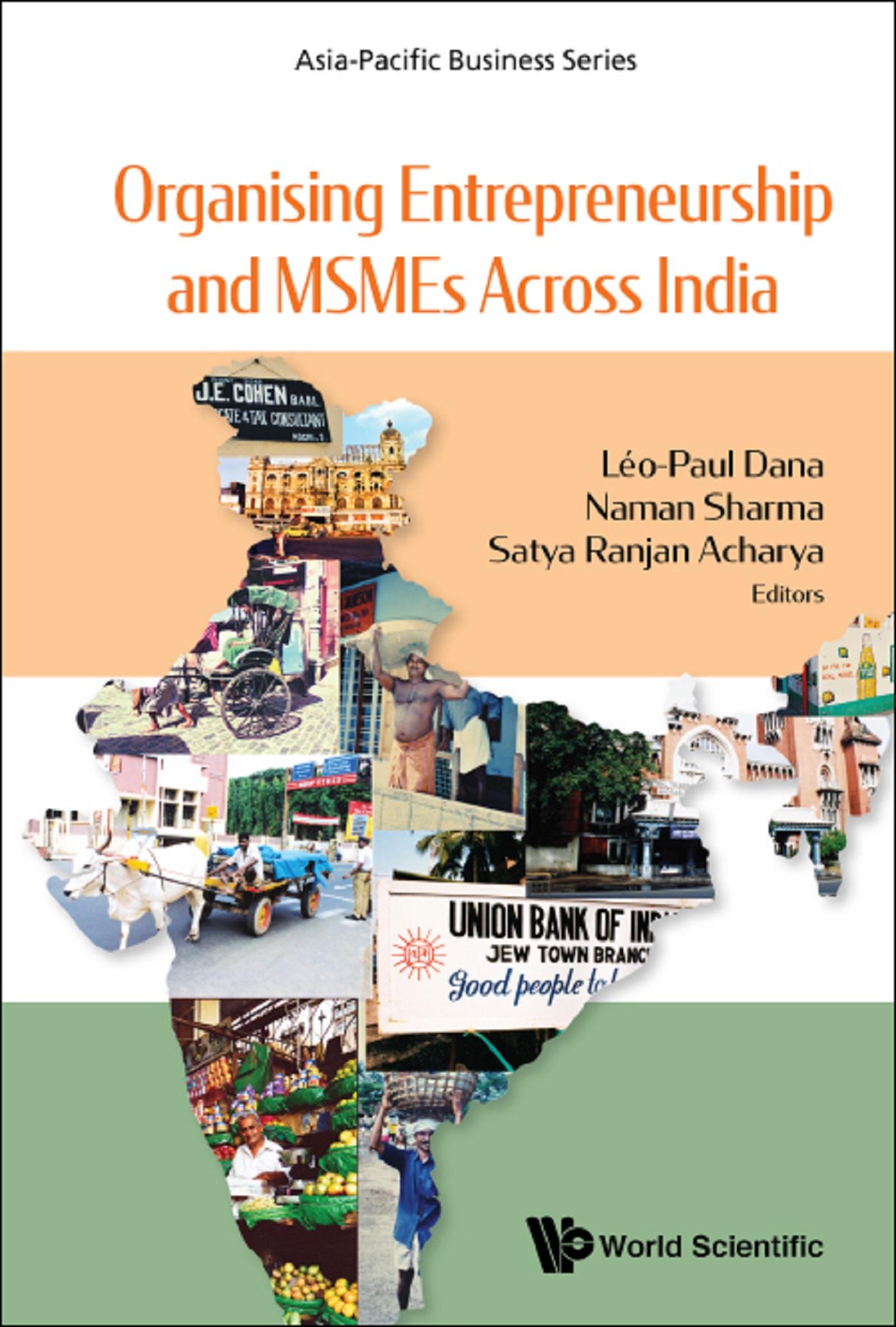 ORGANISING ENTREPRENEURSHIP AND MSMES ACROSS INDIA