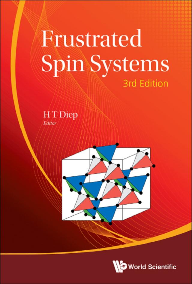 FRUSTRATED SPIN SYSTEMS (3RD ED) by Hung-the Diep