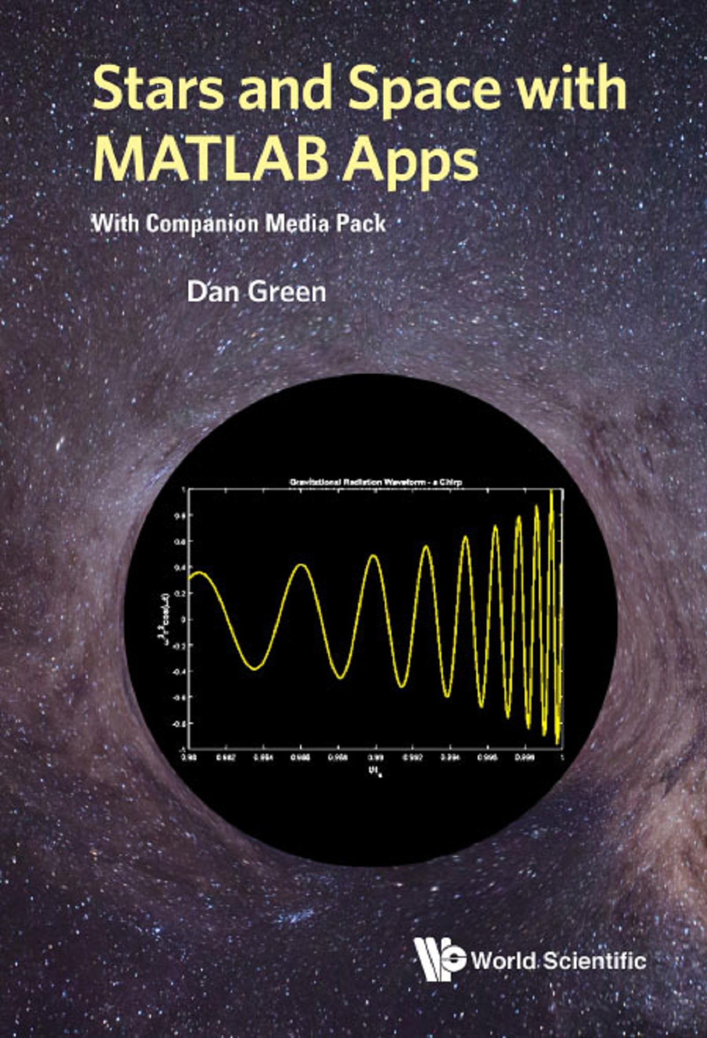STARS AND SPACE WITH MATLAB APPS (WITH COMPANION MEDIA PACK)