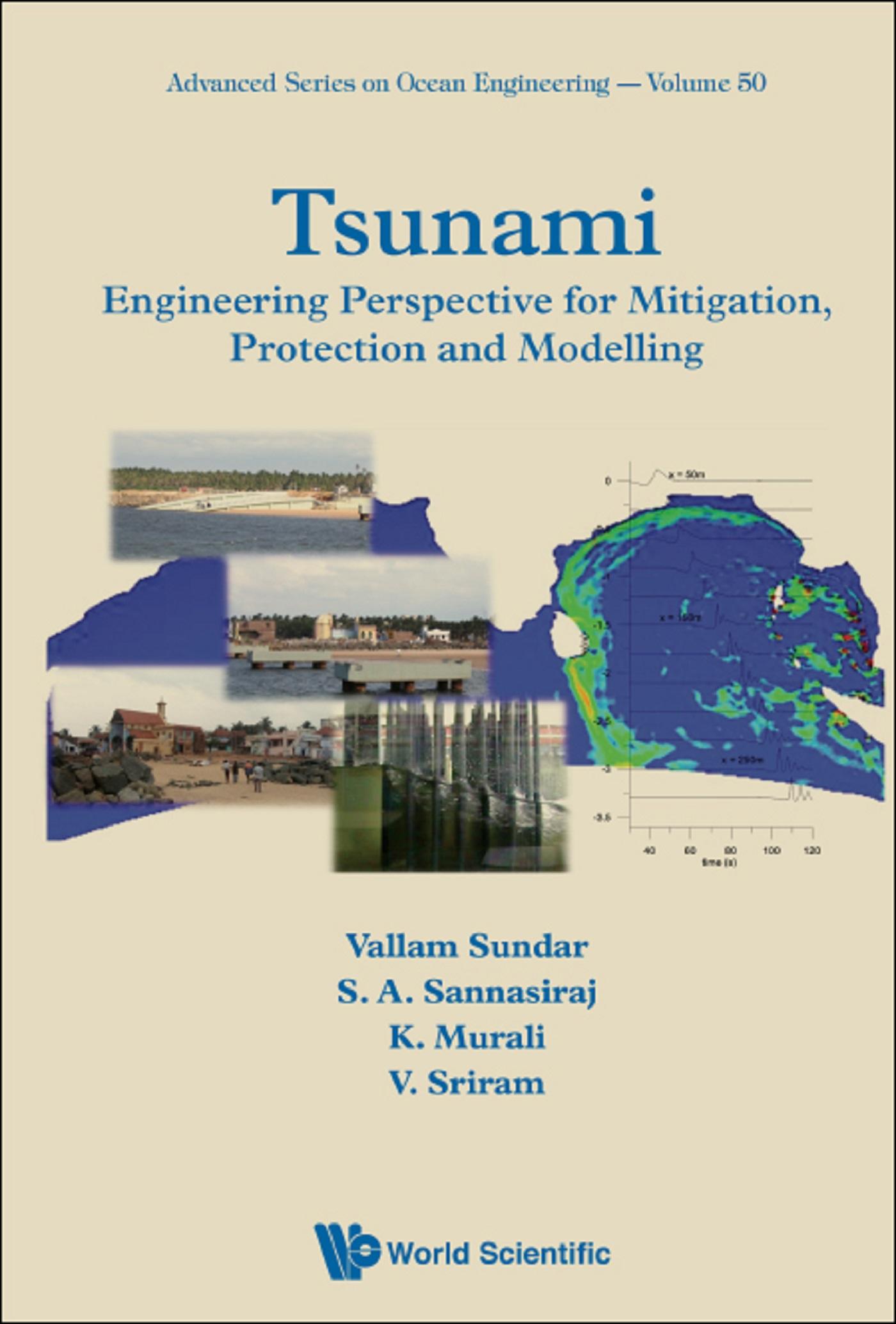 TSUNAMI: ENG PERSPECTIVE FOR MITIGATION, PROTECTION & MODEL