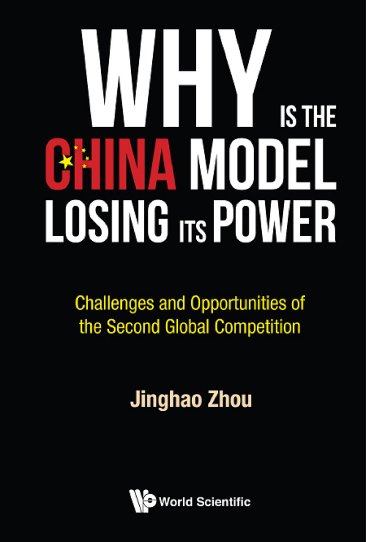 WHY IS THE CHINA MODEL LOSING ITS POWER?