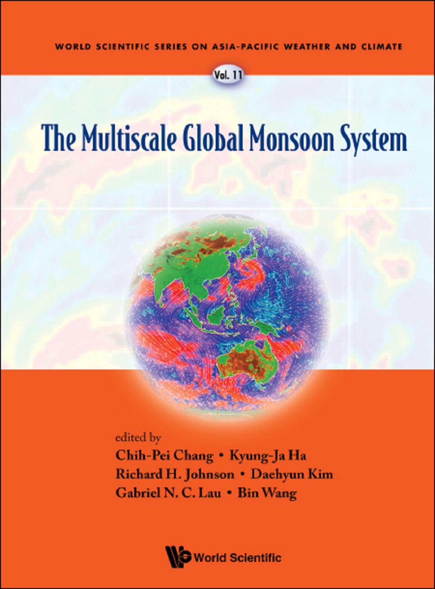MULTISCA GLOBAL MONSOON SYSTEM, THE