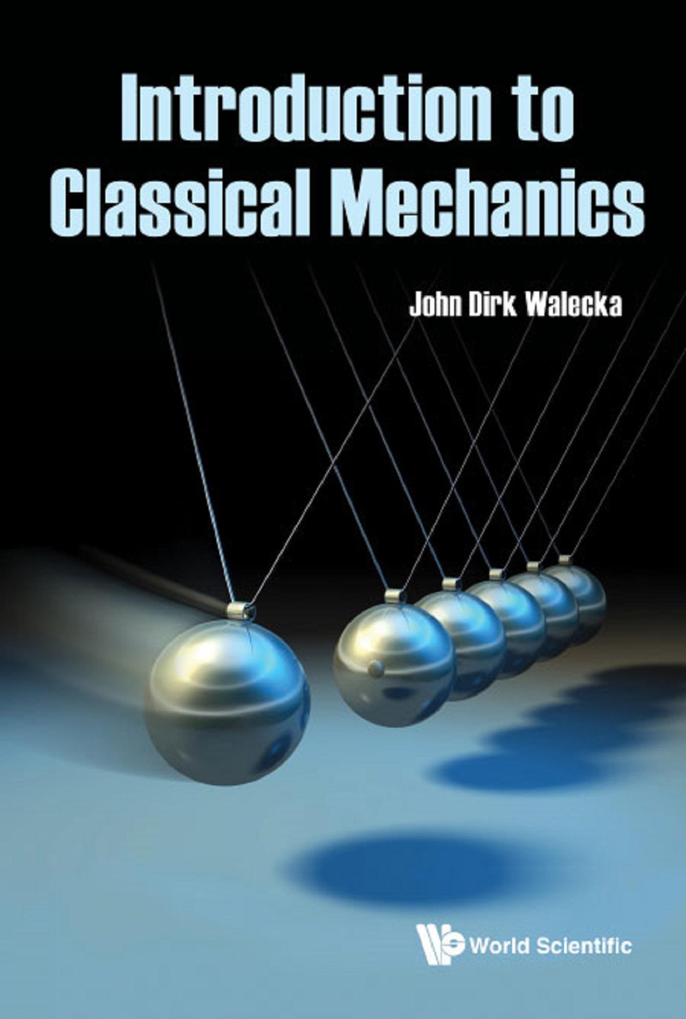 INTRODUCTION TO CLASSICAL MECHANICS