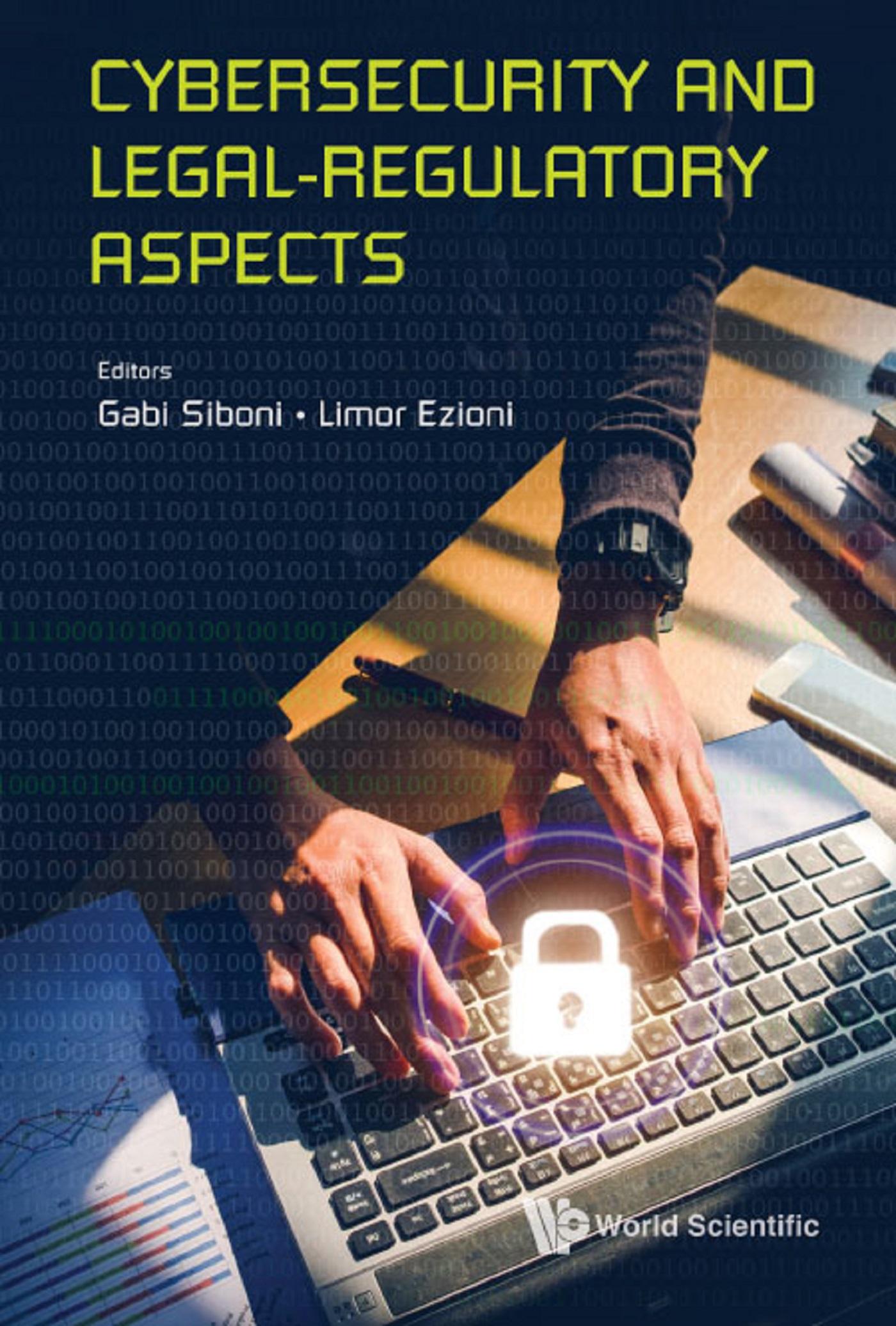 CYBERSECURITY AND LEGAL-REGULATORY ASPECTS