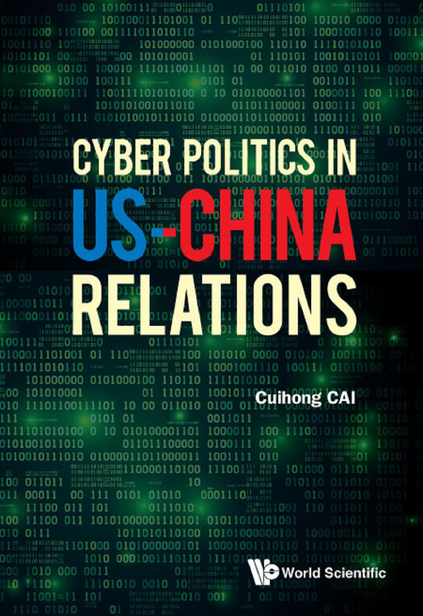 CYBER POLITICS IN US-CHINA RELATIONS