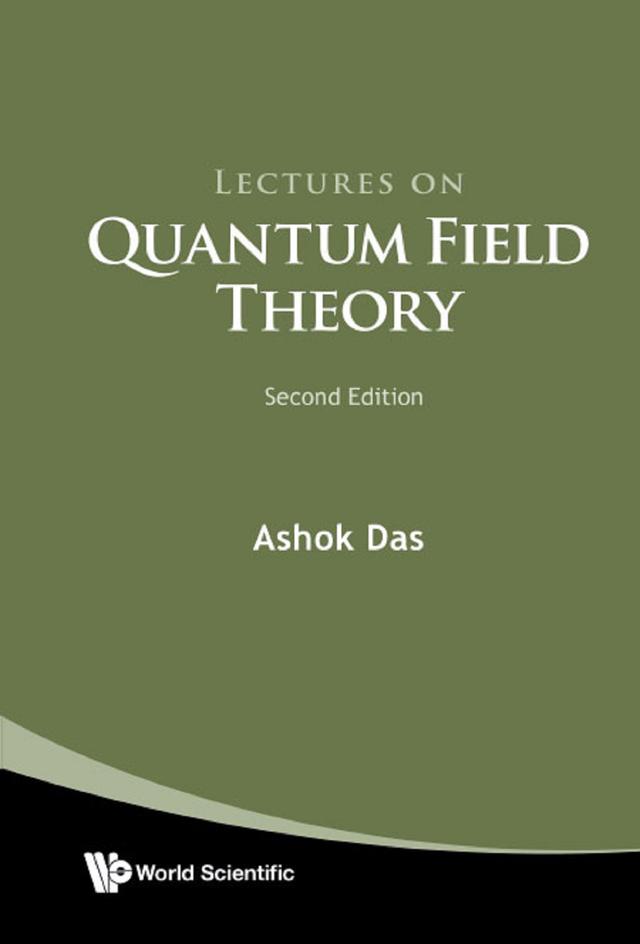 LECT QUANT FIELD THEORY (2ND ED) by Ashok Das