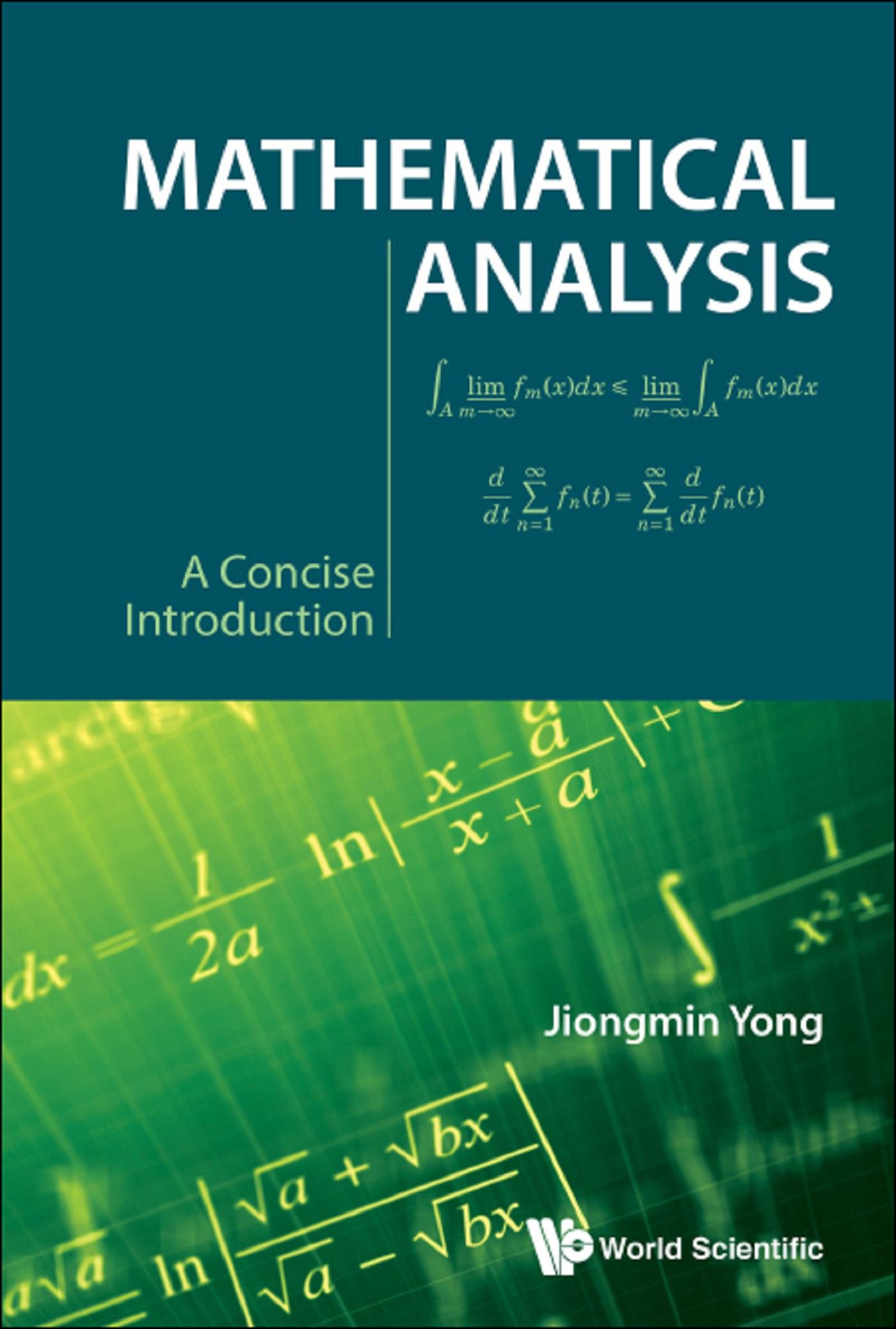 MATHEMATICAL ANALYSIS: A CONCISE INTRODUCTION