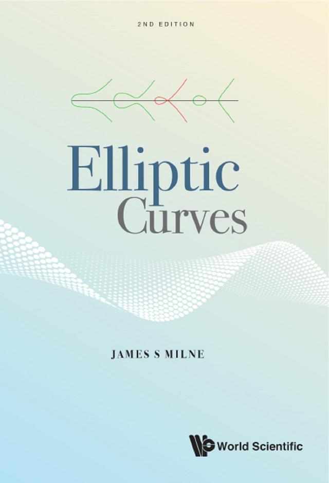 ELLIPTIC CURVES (2ND ED) by James S Milne