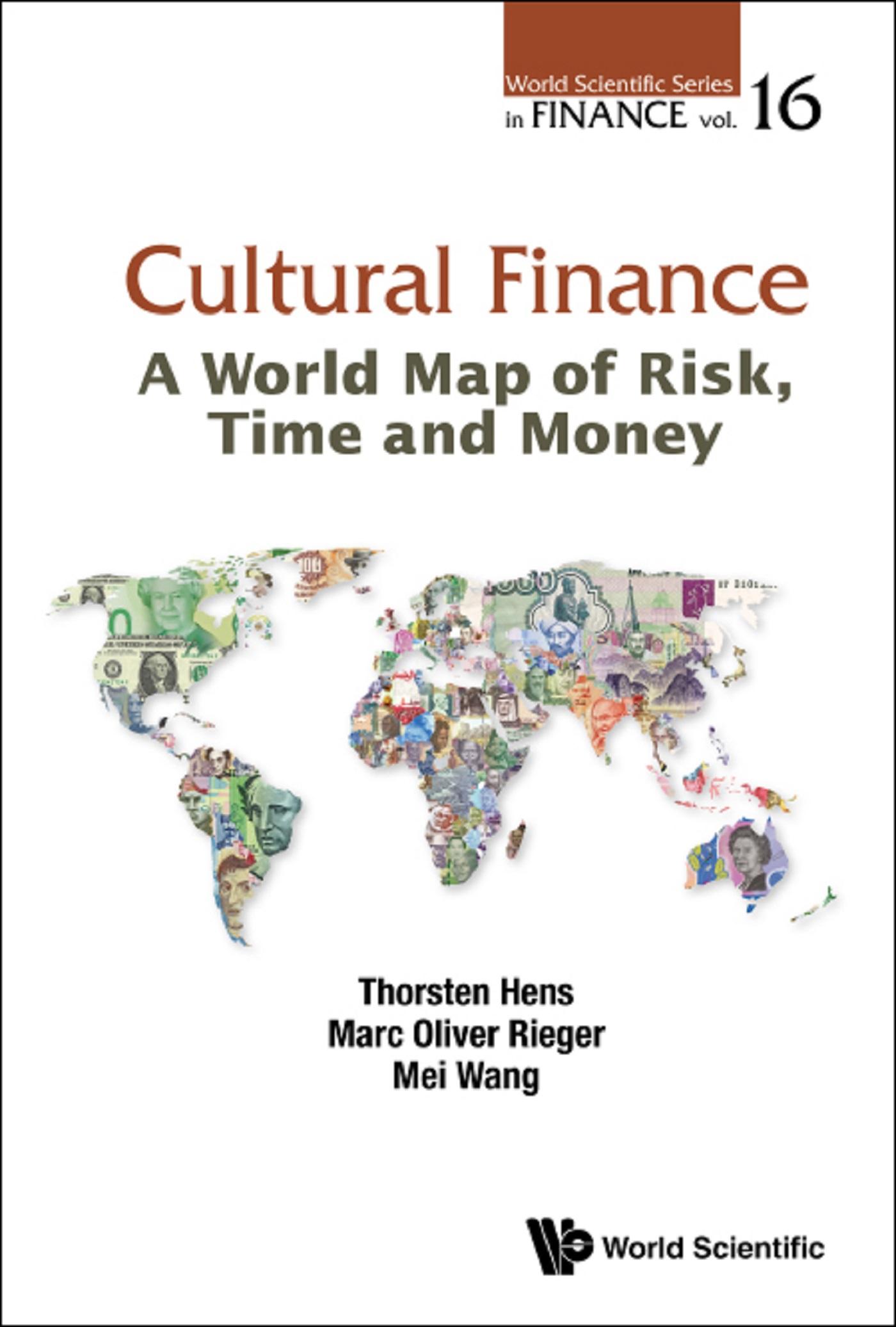 CULTURAL FINANCE: A WORLD MAP OF RISK, TIME AND MONEY