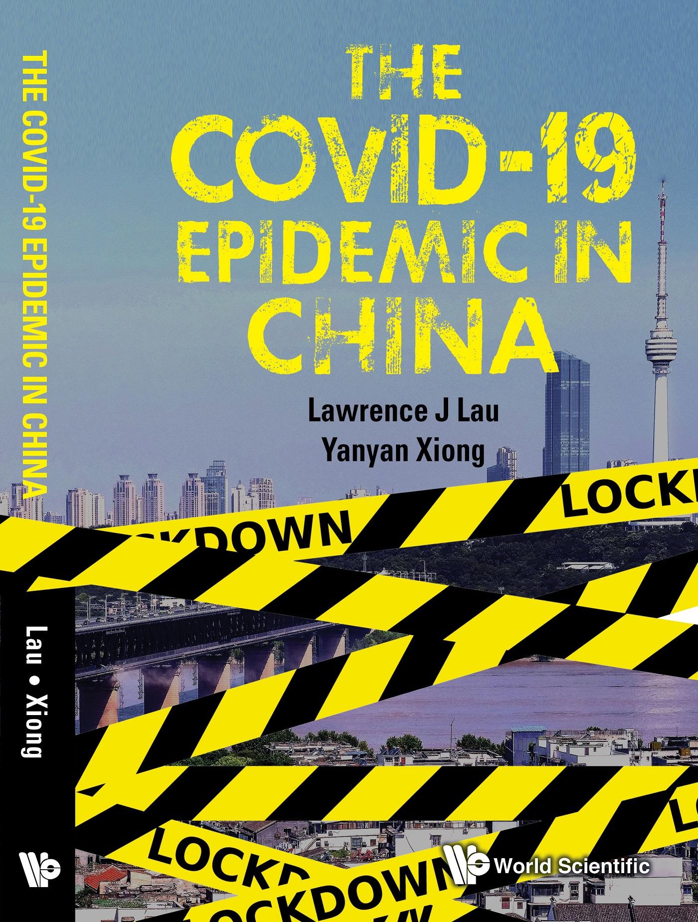 COVID-19 EPIDEMIC IN CHINA, THE